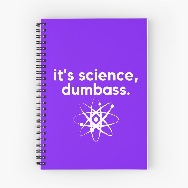 Item preview, It's Science Dumbass Funny Text Graphic Design designed and sold by EarthArtDesigns.
