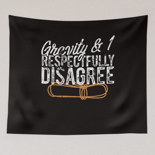 Item preview, Gravity & I Respectfully Disagree designed and sold by MagicSD Designs.