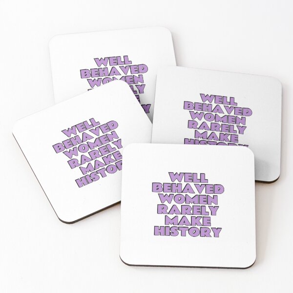 Item preview, Well behaved women rarely make history - purple designed and sold by Inspirationmotivation.