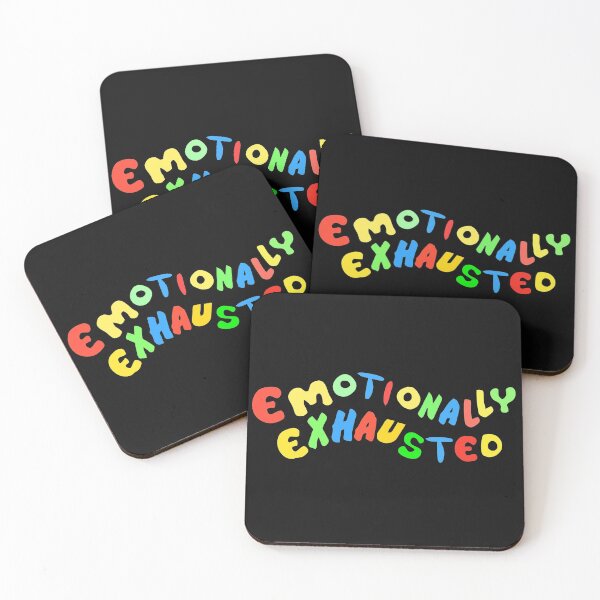 Item preview, Emotionally Exhausted designed and sold by FranciscoLe.