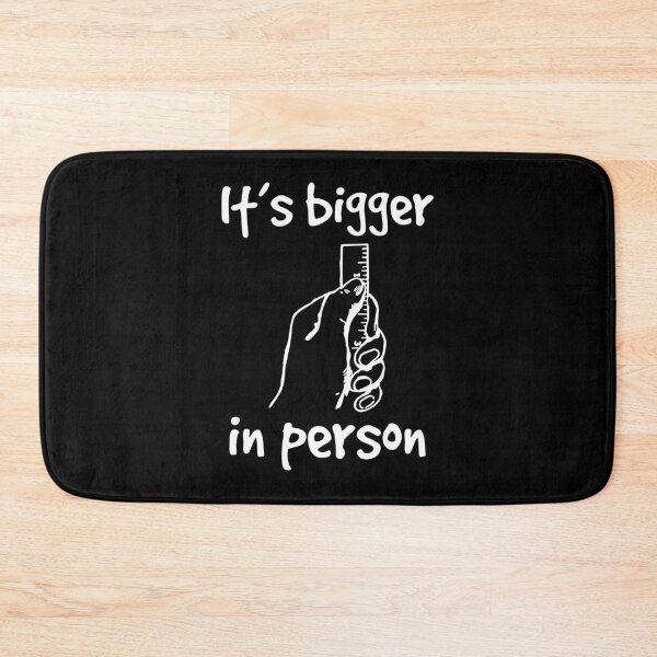 Item preview, It’s bigger in person - Hand holding ruler - Funny Sexual Innuendo - Adult Humor  designed and sold by YomeHayin.