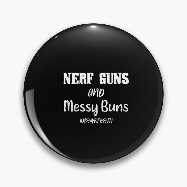 Item preview, Nerf Guns and Messy Buns Mom of Both funny Womens mom  designed and sold by Dream-bubble.