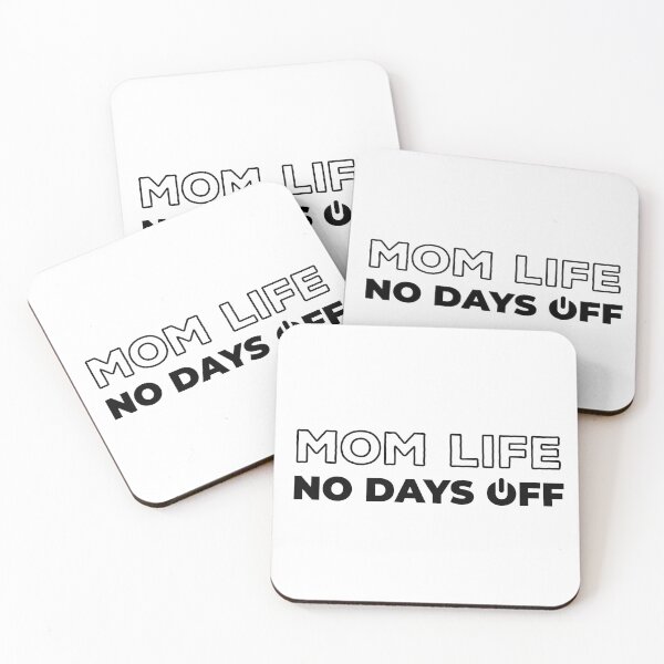 Item preview, Mom Life No Days Off designed and sold by ClaudiaGrosso.