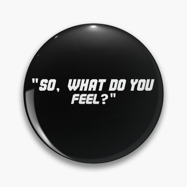 Item preview, "so, What do you feel?"  designed and sold by Rehaaam.