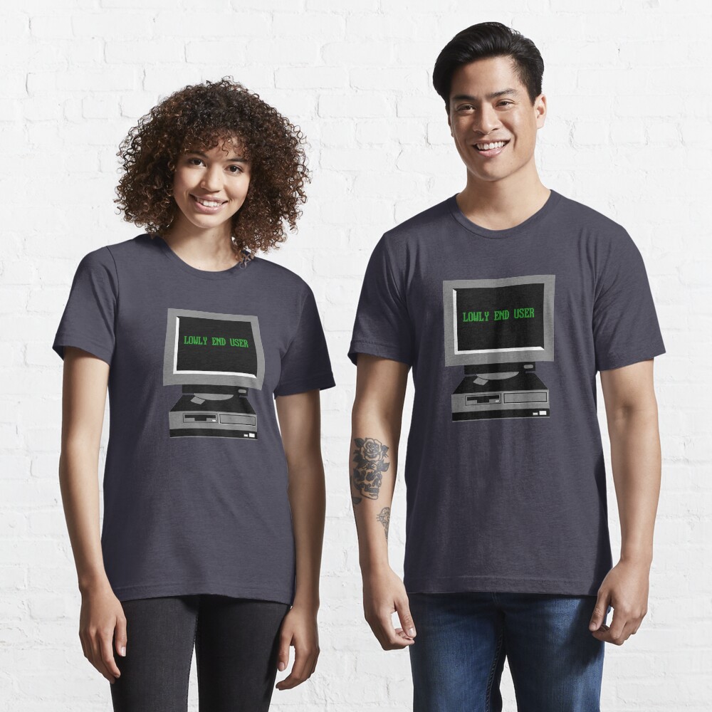 Lowly End User Essential T-Shirt