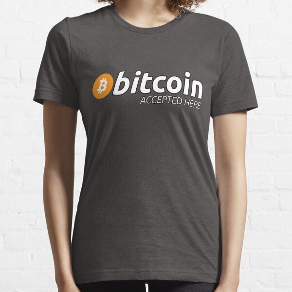 Bitcoin Accepted Here Essential T-Shirt
