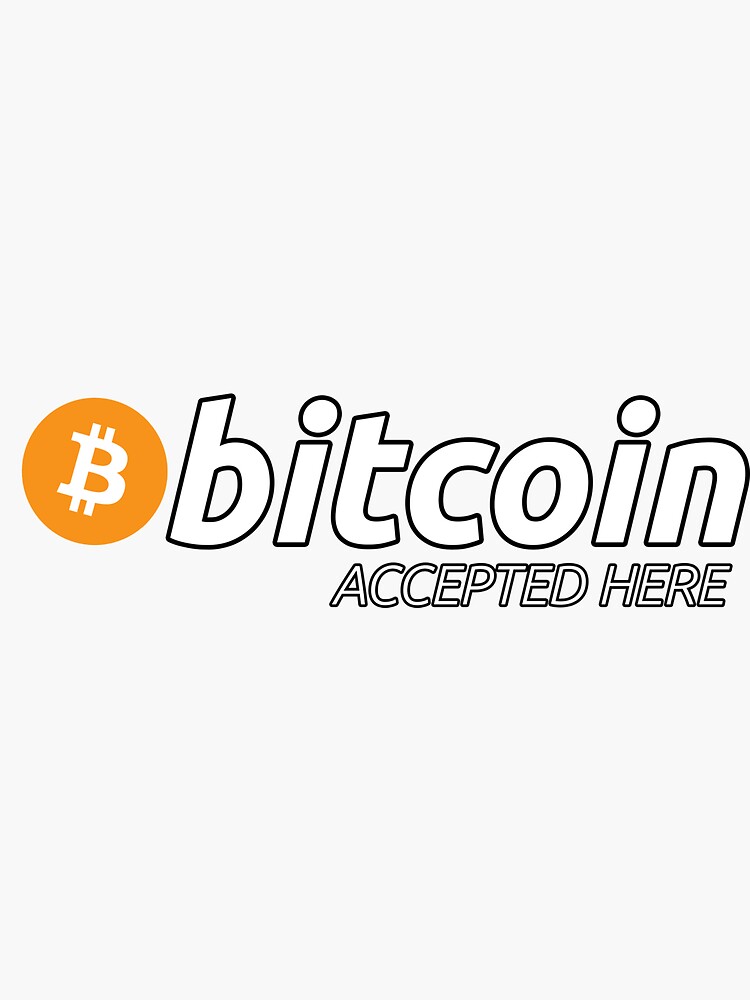 Bitcoin Accepted Here by rajjawa