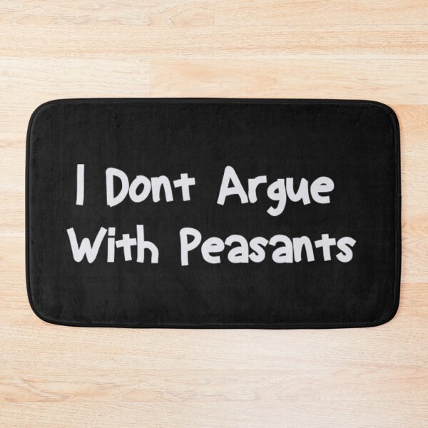Item preview, Dont Argue designed and sold by Knottygirl.