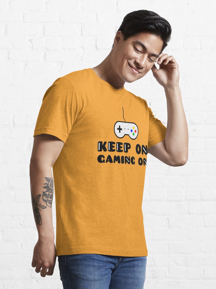 Alternate view of Keep On Gaming On Essential T-Shirt