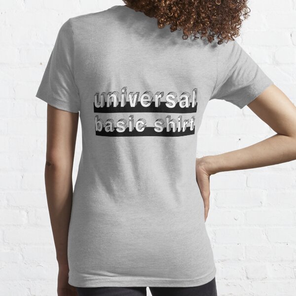 Universal Basic Shirt Essential T-Shirt