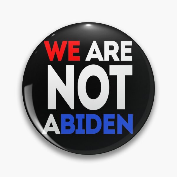 Item preview, We Are NOT ABiden Anti Biden Sucks designed and sold by LeGND.