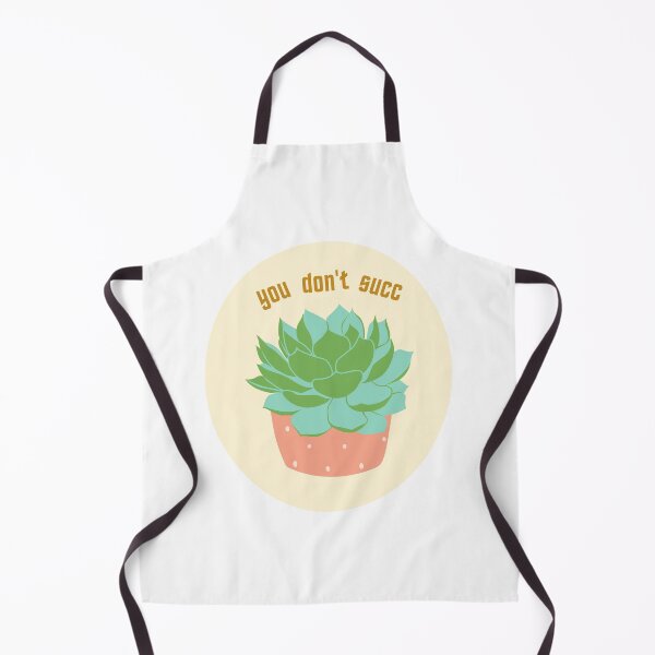 Item preview, you don't succ -- succulent design designed and sold by kaelinmeicher.