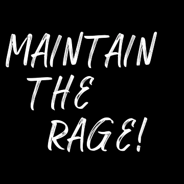 Artwork thumbnail, Maintain the Rage! by DavidMay
