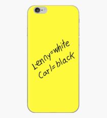 Lenny = White, Carl = Black iPhone Case
