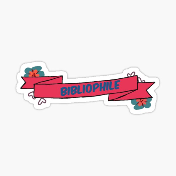 Bibliophile Sticker