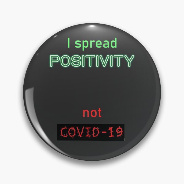 Item preview, I spread positivity not covid designed and sold by CherryLolo.