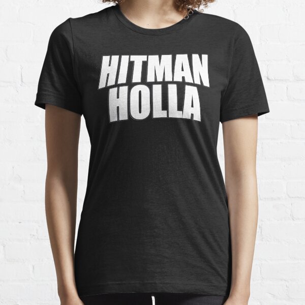 hitman holla Essential T-Shirt
