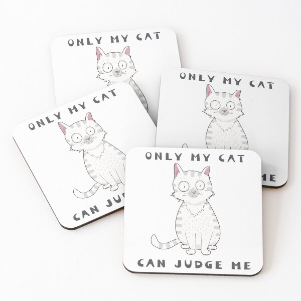 Item preview, Only My Cat Can Judge Me designed and sold by ViewerEqualsPhoton.
