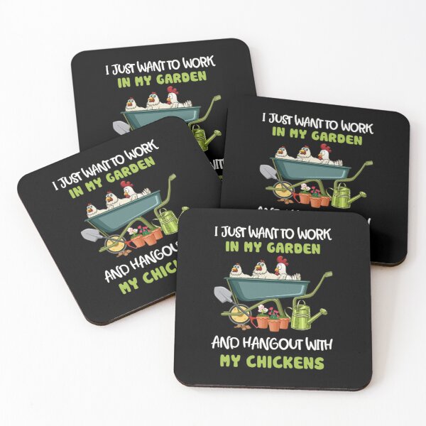 Item preview, I Just Want To Work In My Garden And Hangout With My Chickens  designed and sold by LynettaPatricia.