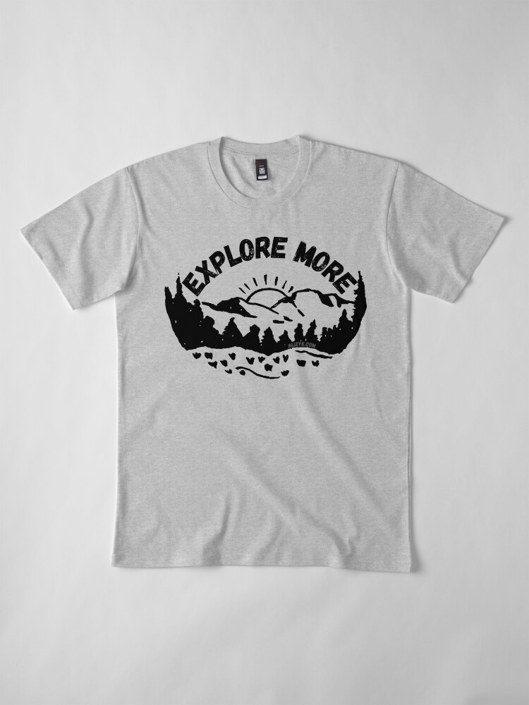 Alternate view of Explore More Premium T-Shirt
