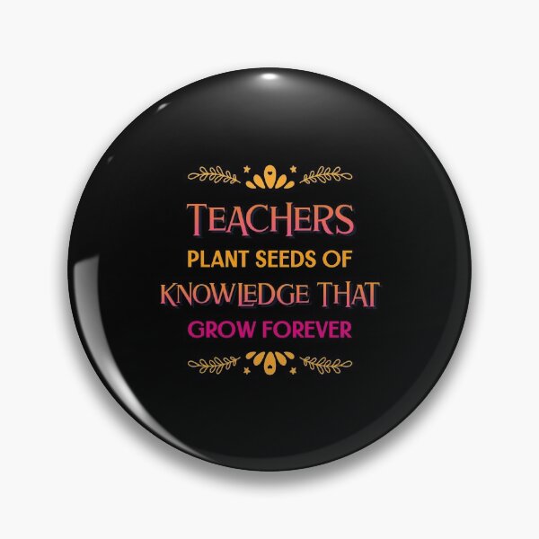 Item preview, Teachers Plant Seeds Of Knowledge That Grow Forever designed and sold by RedQuality.