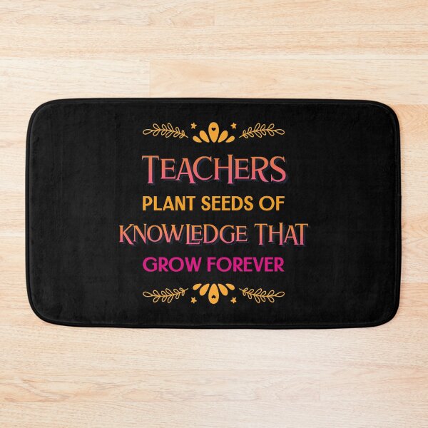 Item preview, Teachers Plant Seeds Of Knowledge That Grow Forever designed and sold by RedQuality.