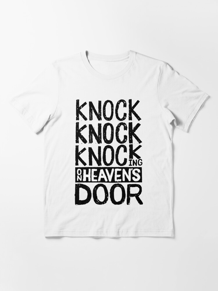 knock knock knocking on heavens door