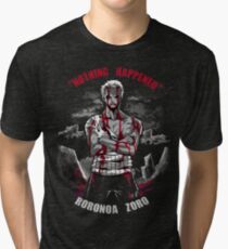 Nothing Happened Tri-blend T-Shirt