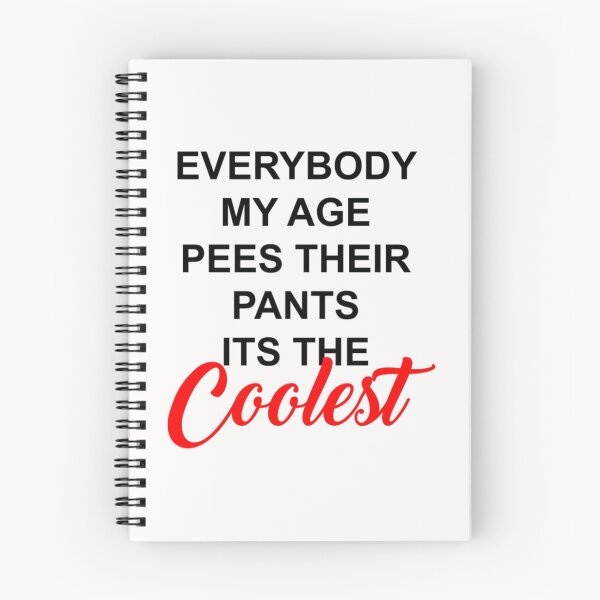 Item preview, If peeing your pants is cool... designed and sold by JosefaWheeler.