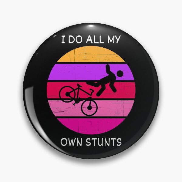 Item preview, I Do All My Own Stunts designed and sold by liftdesign.