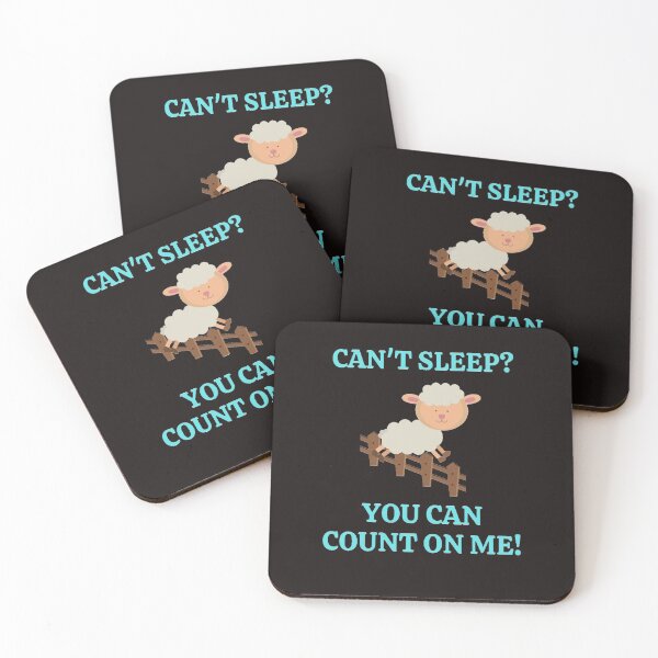 Item preview, Can't Sleep You Can Count On Me designed and sold by ProBatavian.