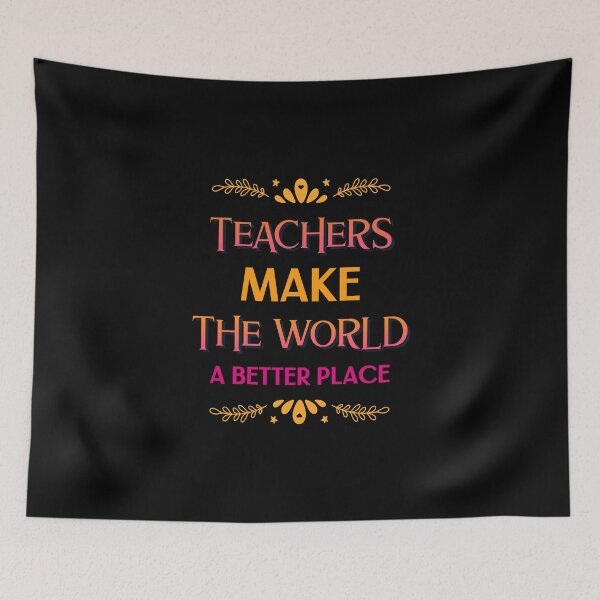 Item preview, Teachers Make The World A Better place designed and sold by RedQuality.