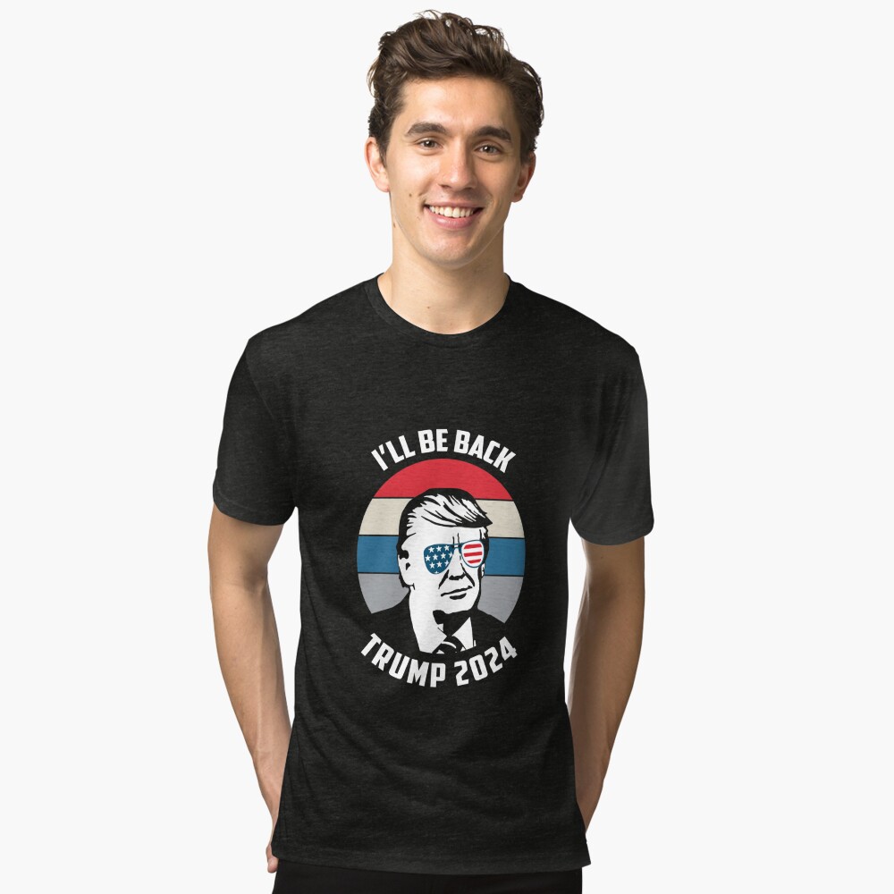 President Donald Trump 2024 I'll Be Back Vintage Pro Trump Tee