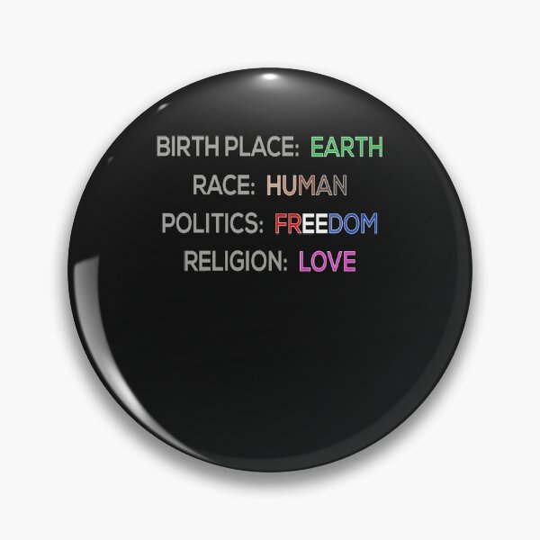Item preview, Birthplace Earth, Race Human, Politics Freedom,Religion Love Pullover Hoodie designed and sold by Lukifo-Proper.