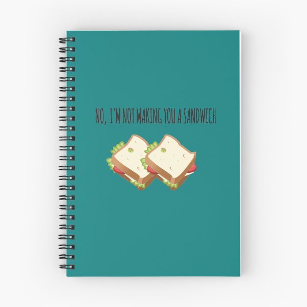 Item preview, No, I'm not making you a sandwich. Summer House designed and sold by luvmhykdesigns.