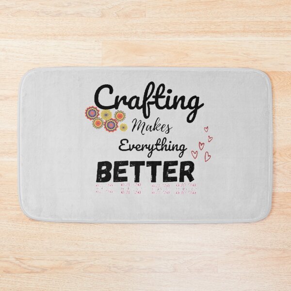 Item preview, Crafting makes everything better designed and sold by Simi2020.