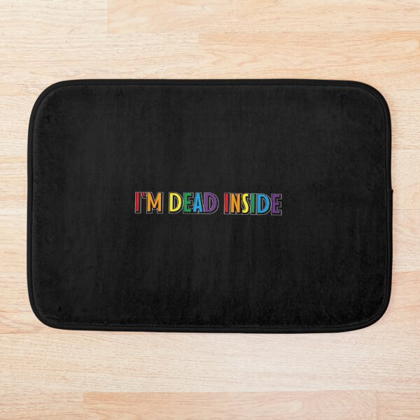 Item preview, Im Dead Inside Sarcastic Happy Kawaii designed and sold by Kenruhaea7925.