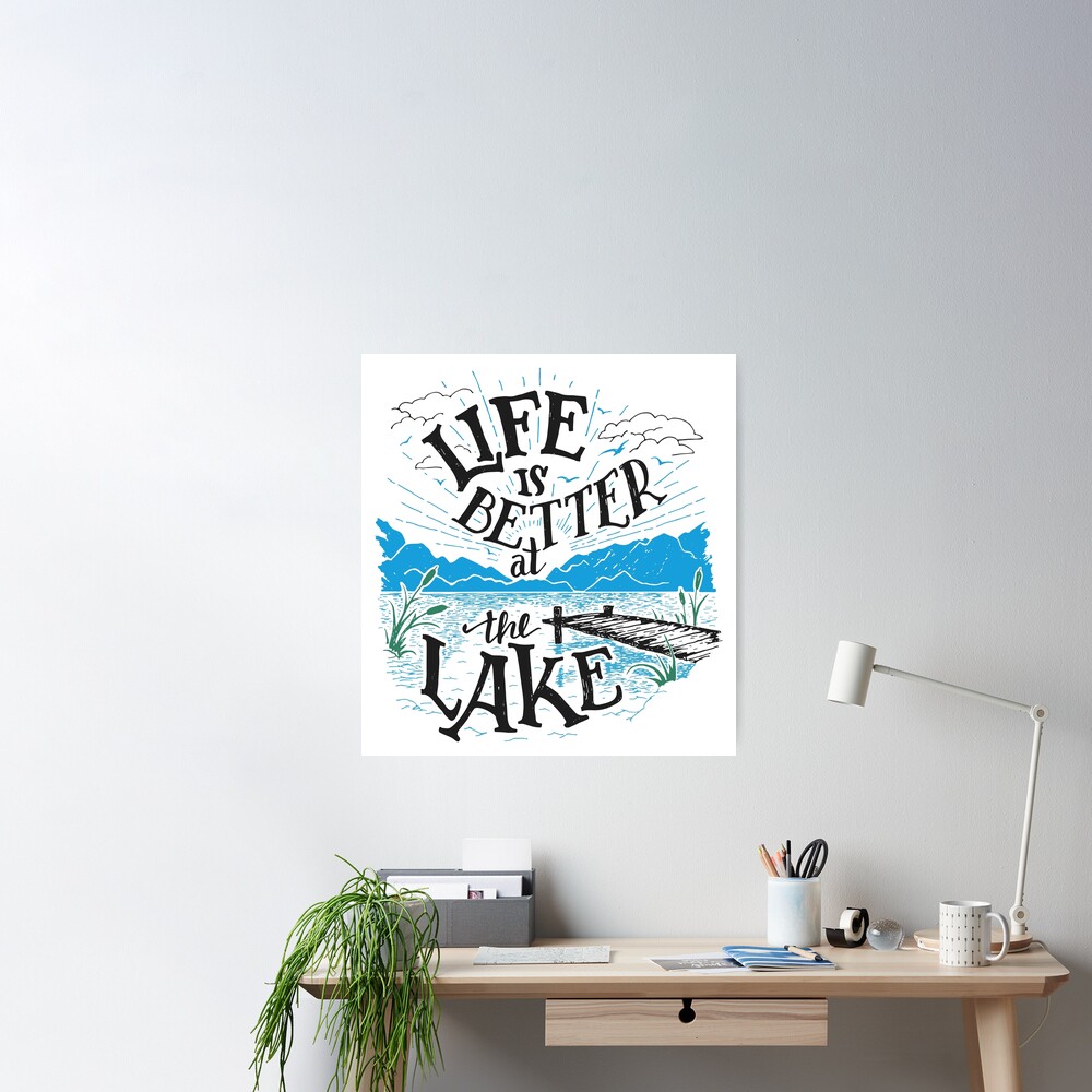 Life Is Better at the Lake. Lake Mode. Lake Life Best Life. Lake