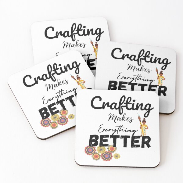 Item preview,  Crafting makes everything better designed and sold by Simi2020.