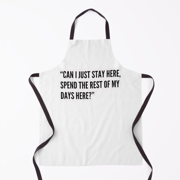 Item preview, Can I just stay here, spend the rest of the days here? designed and sold by simplysharon.