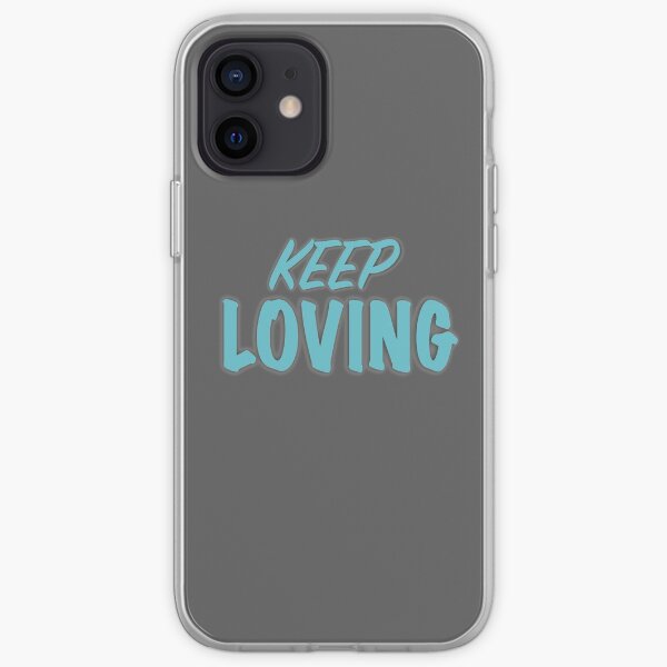 keep Loving iPhone Soft Case