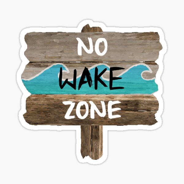 NO WAKE ZONE Sticker