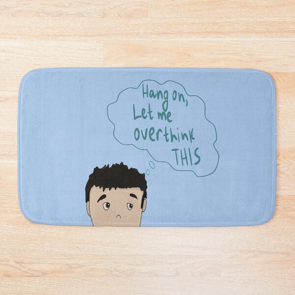 Item preview, Hang on, let me overthink this designed and sold by Antiope33.