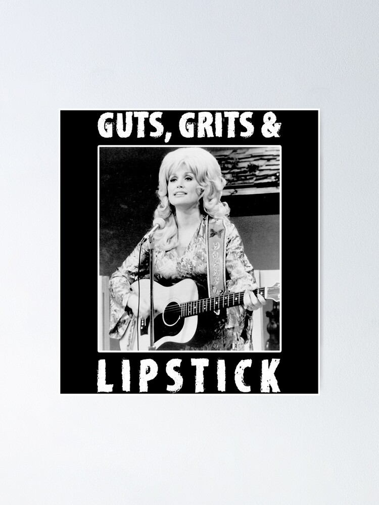 Vintage Dolly Partons Guts Grits And Liptick Poster By