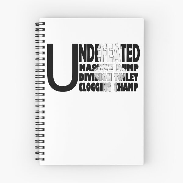Item preview, Undefeated Massive Dump Division Toilet Clogging Champ designed and sold by Han Zo.