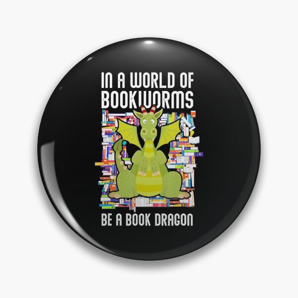 Item preview, In A World Of Bookworms Be A Book Dragon Book Lover I8 designed and sold by Konlasa.