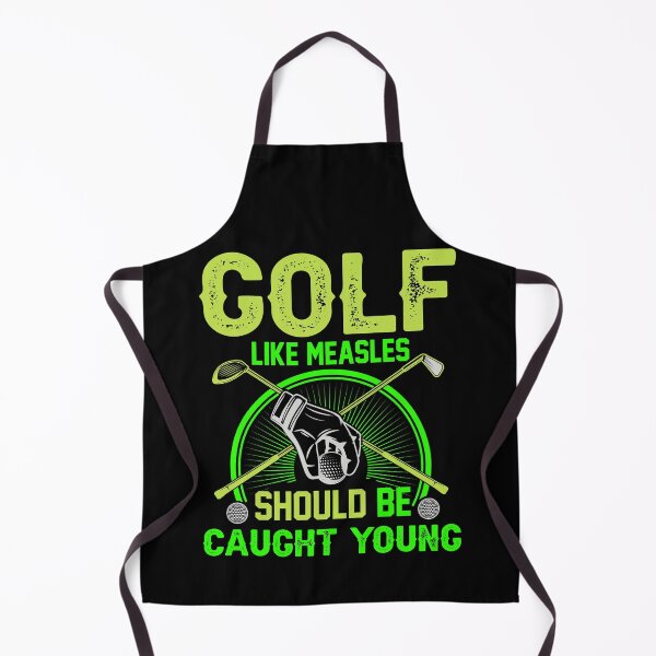 Item preview, Golf is like measles, you have to catch it young designed and sold by Astralia.
