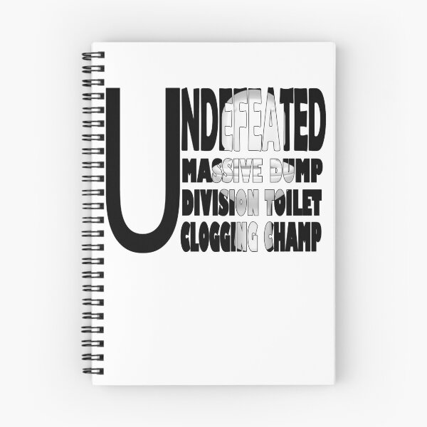 Item preview, Undefeated Massive Dump Division Toilet Clogging Champ designed and sold by Han Zo.