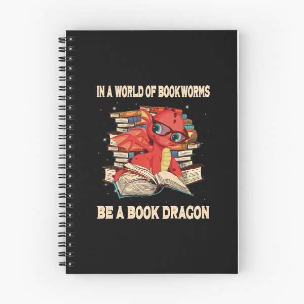 Item preview, In A World Of Bookworms Be A Book Dragon Dragons designed and sold by Konlasa.