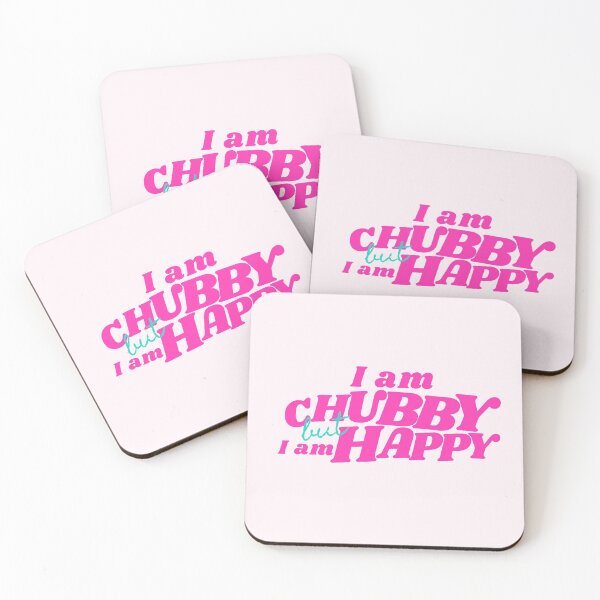 Item preview, I am chubby but I am happy designed and sold by Lorrre.